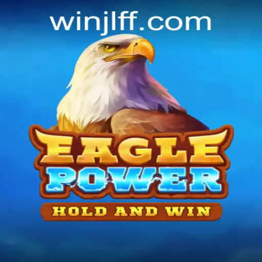 Enter the Thrilling World of EaglePower: A Comprehensive Guide