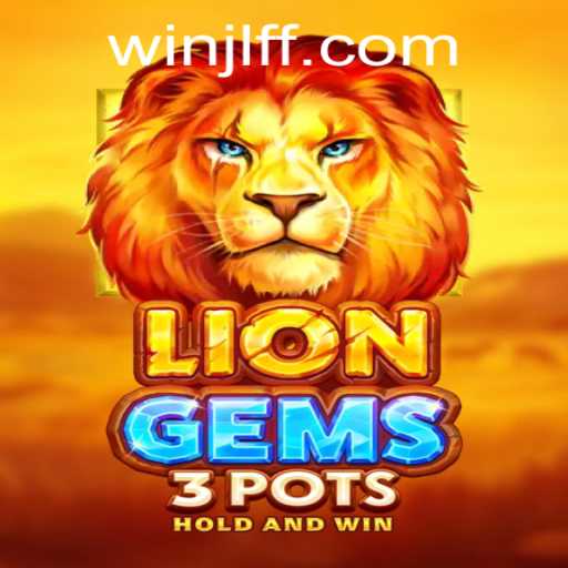 Discover the Exciting World of LionGems3pots: A Thrilling Adventure Awaits